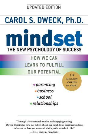 the book mindset by carol dweck, ph d how we can learn to fulfill