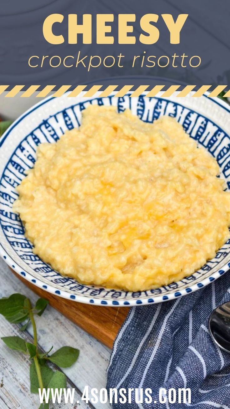 cheesy crockpot risotto on a blue and white plate