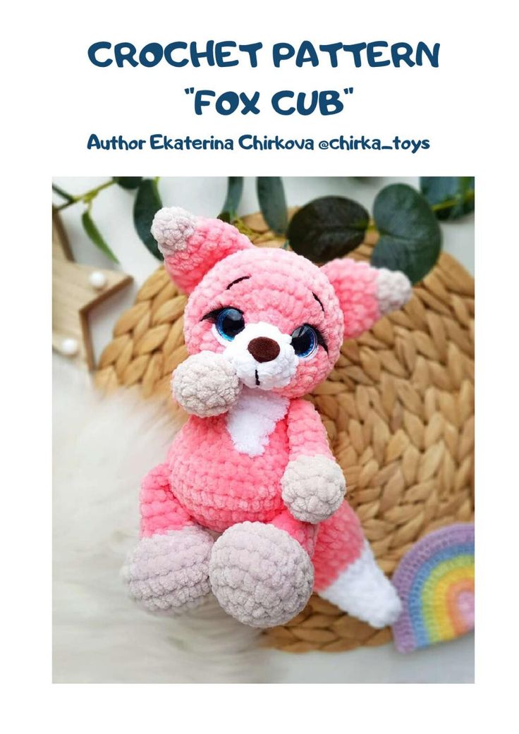 the crochet pattern is for a stuffed animal