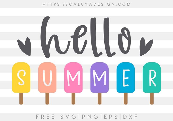 an ice cream bar with the words hello summer on it and popsicles in different colors