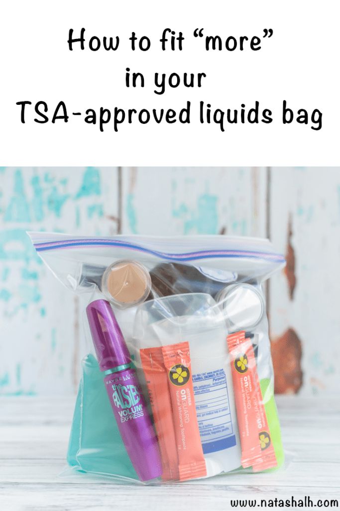 a bag filled with personal care items and the words how to fit more in your tsa approved liquids bag