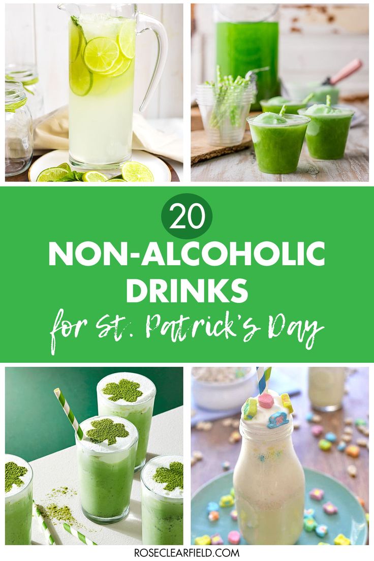 the collage shows different drinks and beverages with text that reads 20 non - alcoholic drinks for st patrick's day