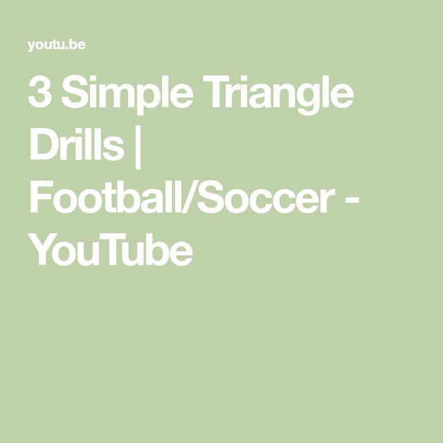 the 3 simple triangle drills for football / soccer - youtubee is shown in white