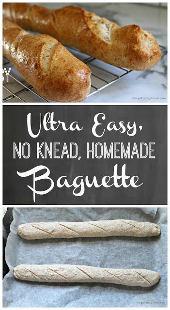 three different types of bread are shown in this collage with the words ultra easy, no knead homemade baguette