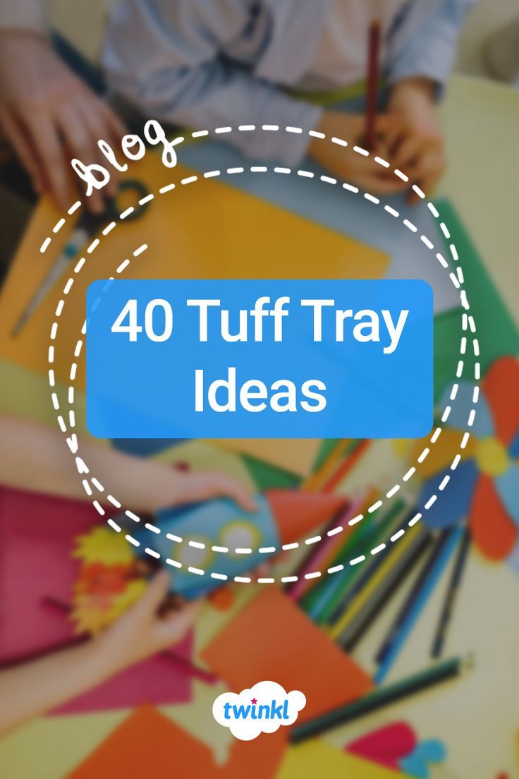 the words, 40 tuff tray ideas are in front of children's artwork