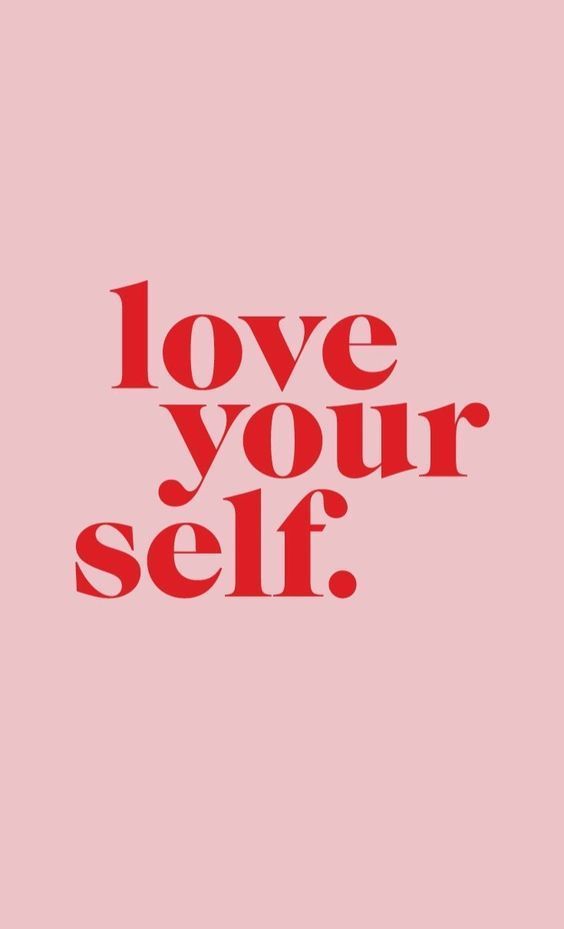 the words love your self on a pink background