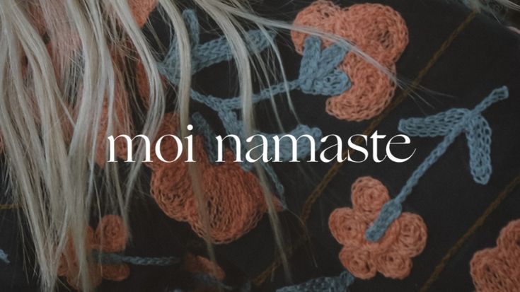 moi namaste