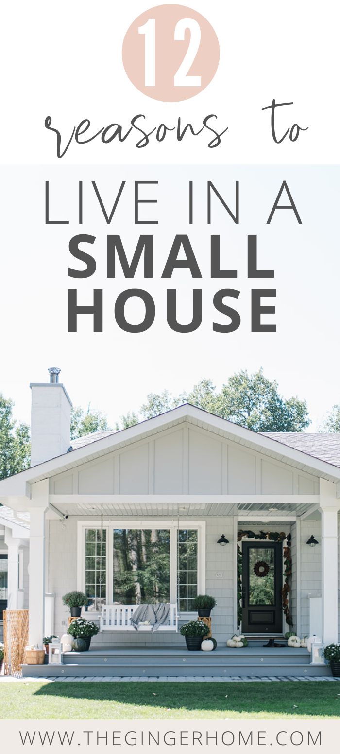 a white house with the words 12 reasons to live in a small house