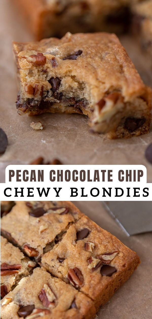 pecan chocolate chip chewy blondies are on the table