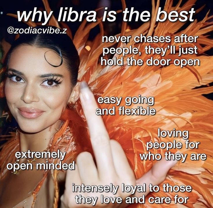 a woman in an orange feathered dress holding her hand up with the words, why libra is the best?