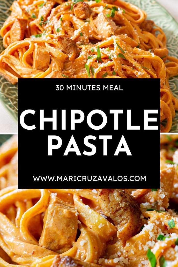 Collage with chicken chipotle pasta and text overlay. Chipotle Pepper Recipes, Chicken Chipotle Pasta, Spicy Chicken Chipotle Pasta, Chipotle Chicken Pasta, Bunuelos Recipe, Spicy Pasta Recipes, Chipotle Pasta, Chicken Chipotle, Chipotle Recipes