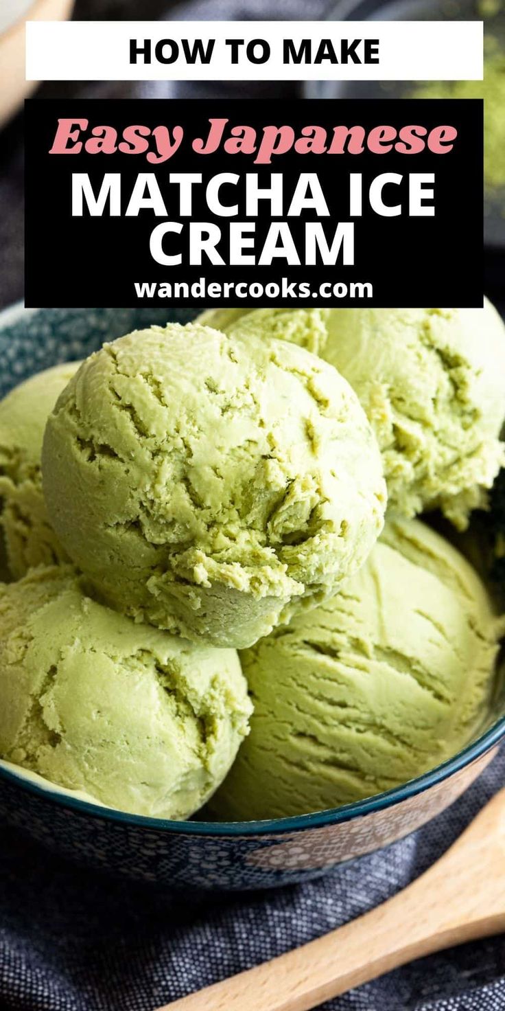 three scoops of matcha ice cream in a bowl with text overlay that reads how to make easy japanese matcha ice cream