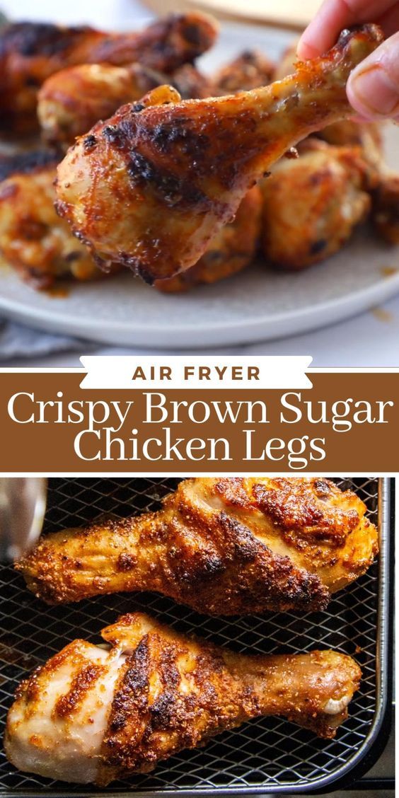 crispy brown sugar chicken legs on a grill with text overlay that reads air fryer crispy brown sugar chicken legs