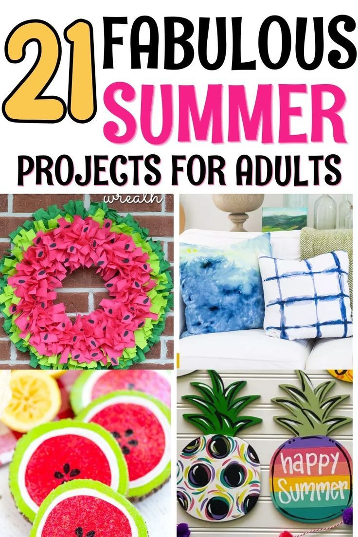 21 fabulous summer projects for adults