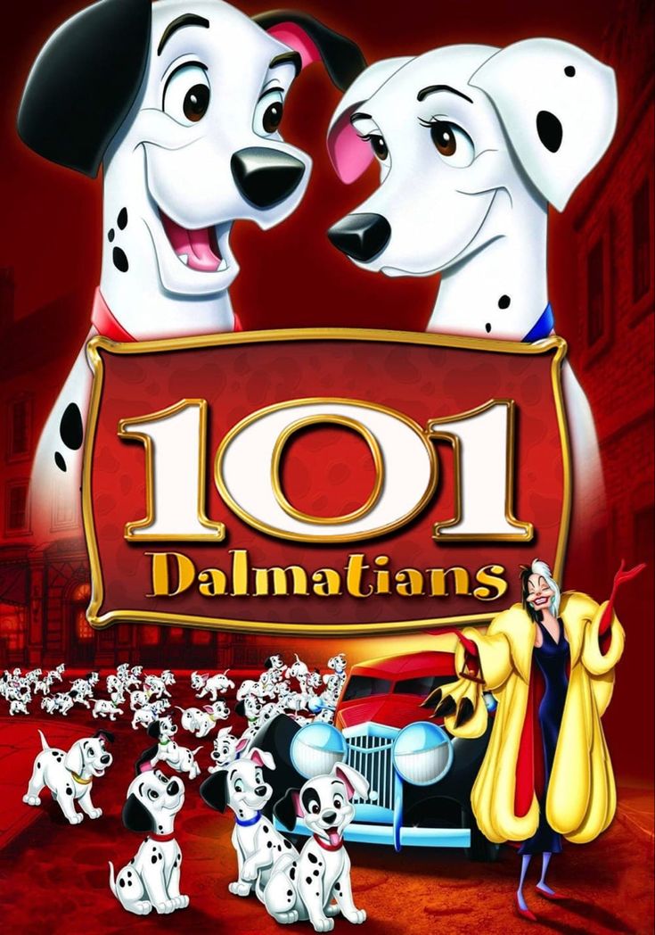 101 dalmatians movie poster with two dogs in front of them and the words 101