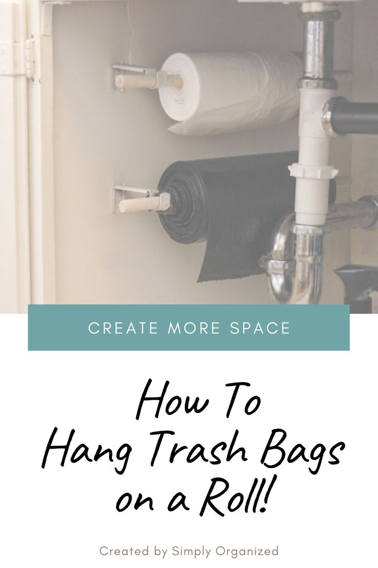 how to hang trash bags on a roll