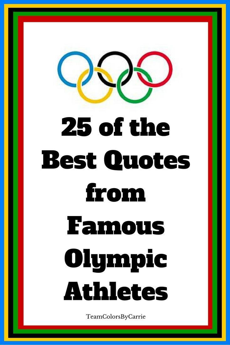 the 25 best quotes from famous olympic athletes