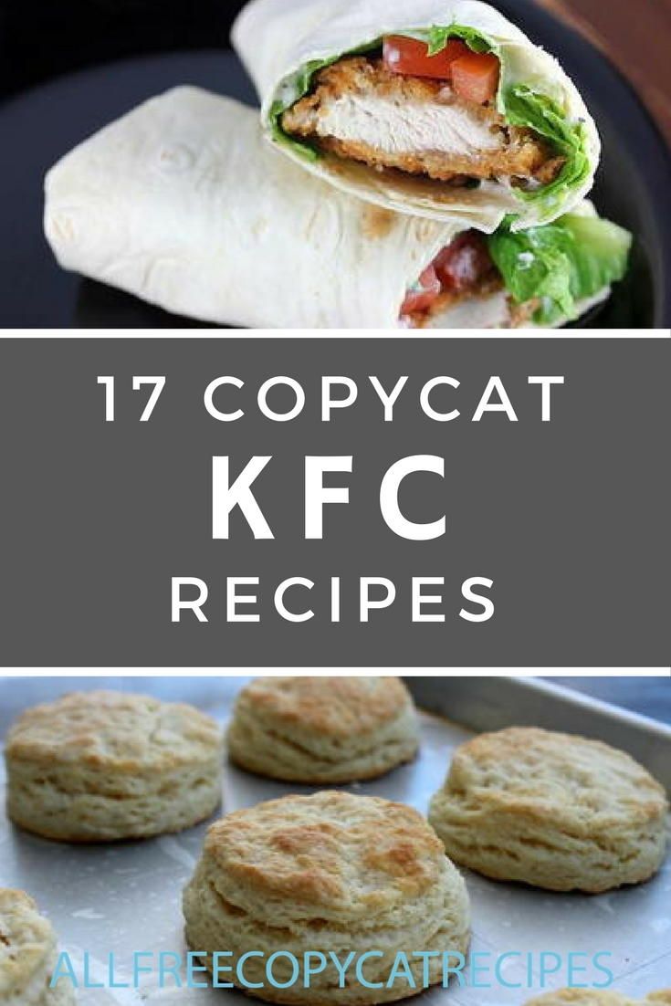 chicken and lettuce wraps with text overlay that reads 17 copycat kfc recipes