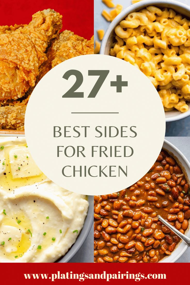 the best side dishes for fried chicken