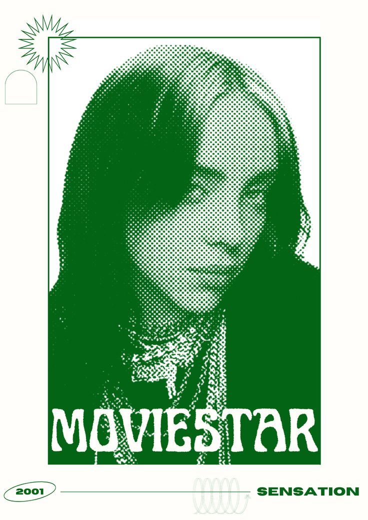 a poster with the words moviestar and a woman's face in green ink