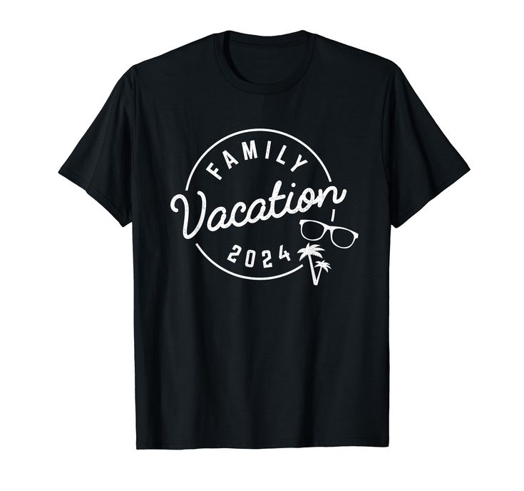 a black family vacation t - shirt with white lettering