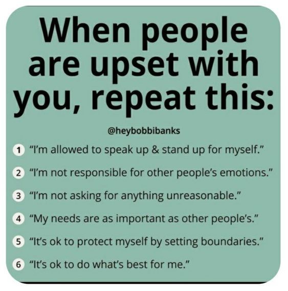 a sign that says, when people are upset with you, repeat this i'm allowed to speak up & stand up for myself