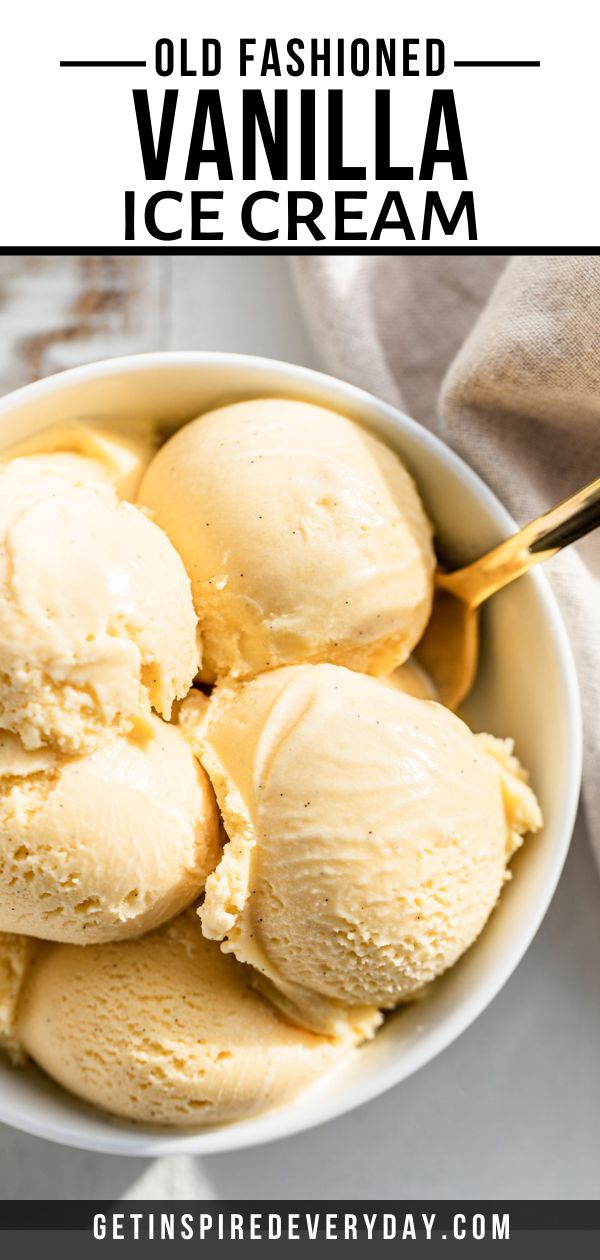 vanilla ice cream in a white bowl with text overlay that reads homemade vanilla bean ice cream