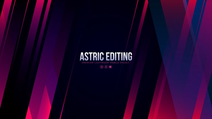 Astric Editing