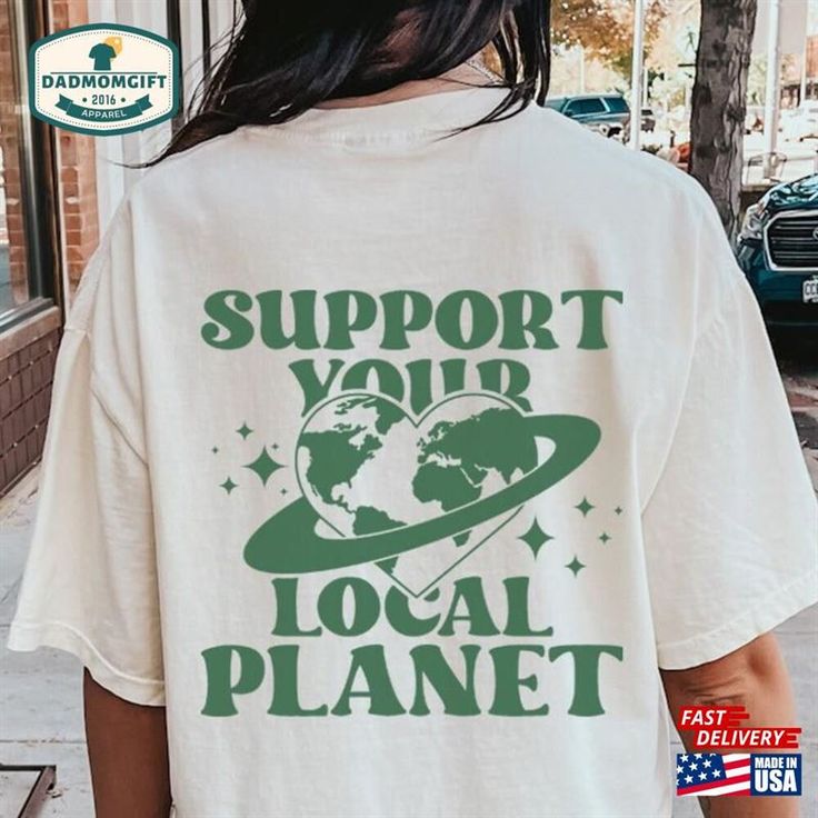 Support Your Local Planet Shirt Earth Day Sweatshirt Classic Check more at https://dadmomgift.com/product/support-your-local-planet-shirt-earth-day-sweatshirt-classic/ Homestead Market, Zen Color Palette, Earth Day Shirts, Support Your Local Planet, Planet Shirt, Earth Day Posters, Earth Day Shirt, Sweater Designs, Zen Colors