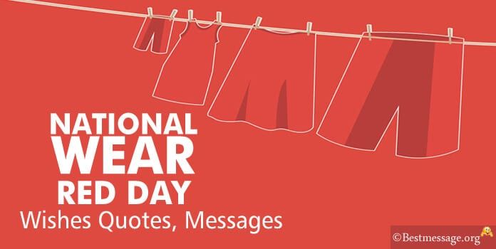 National Wear Red Day Wishes Quotes National Wear Red Day 2024, Catcher Quotes, National Wear Red Day, Wear Red Day, Red Day, Beautiful Red Dresses, Quotes Messages, Take Heart, Wear Red