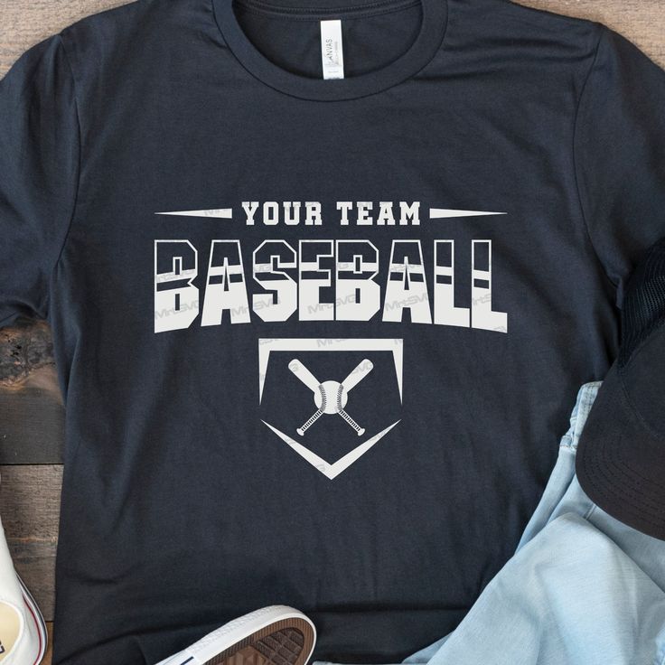 a t - shirt that says your team baseball on it