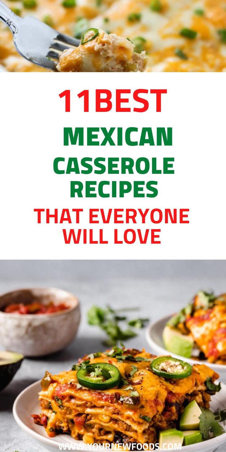 mexican casserole recipe that everyone will love with the title text overlays