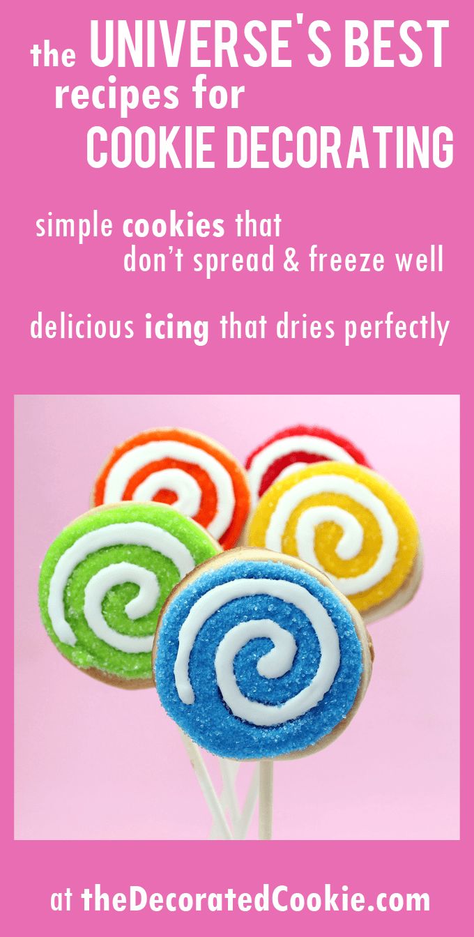 some colorful lollipops on a stick with text overlay that reads, the universe's best cookie decor simple cookies that don't spread & freeze well delicious icing