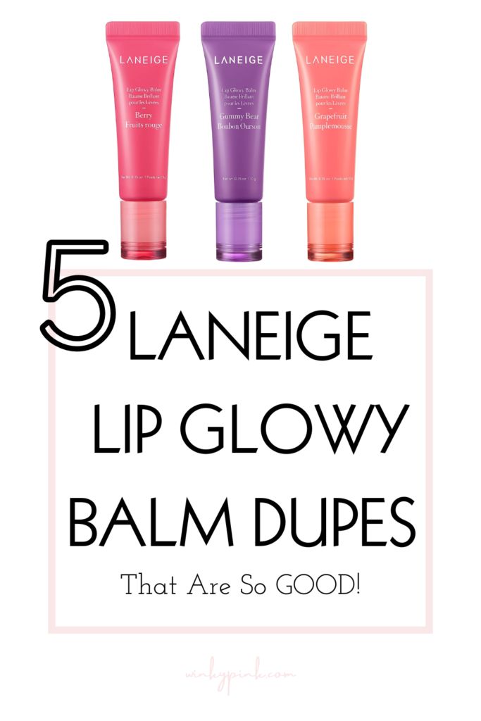 5 Amazing Laneige Lip Glowy Balm Dupes That Are So Good, Laneige lip mask, Laneige aesthetic, beauty dupes, - Winky Pink Laneige Glowy Lip Balm, Laneige Aesthetic, Lip Mask Laneige, Laneige Lip Balm, Laneige Lip Mask, Laneige Lip Glowy Balm, Lip Glowy Balm, Glow Balm, Clean Perfume