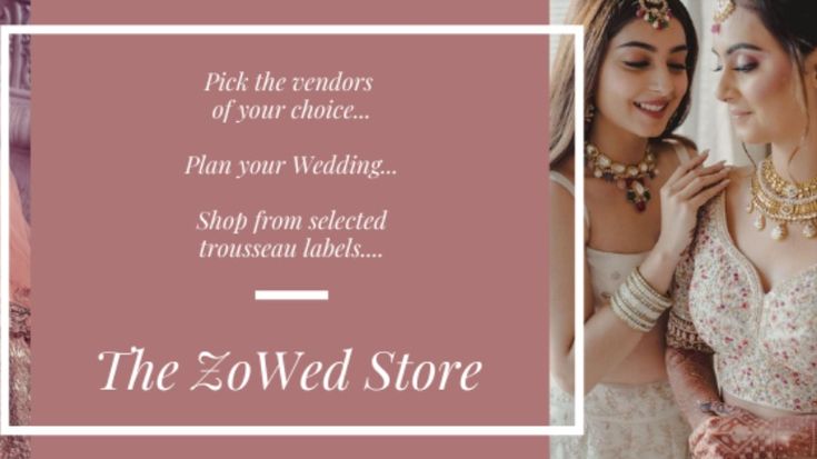 ZoWed - Indian Wedding Planning Website and Assistant