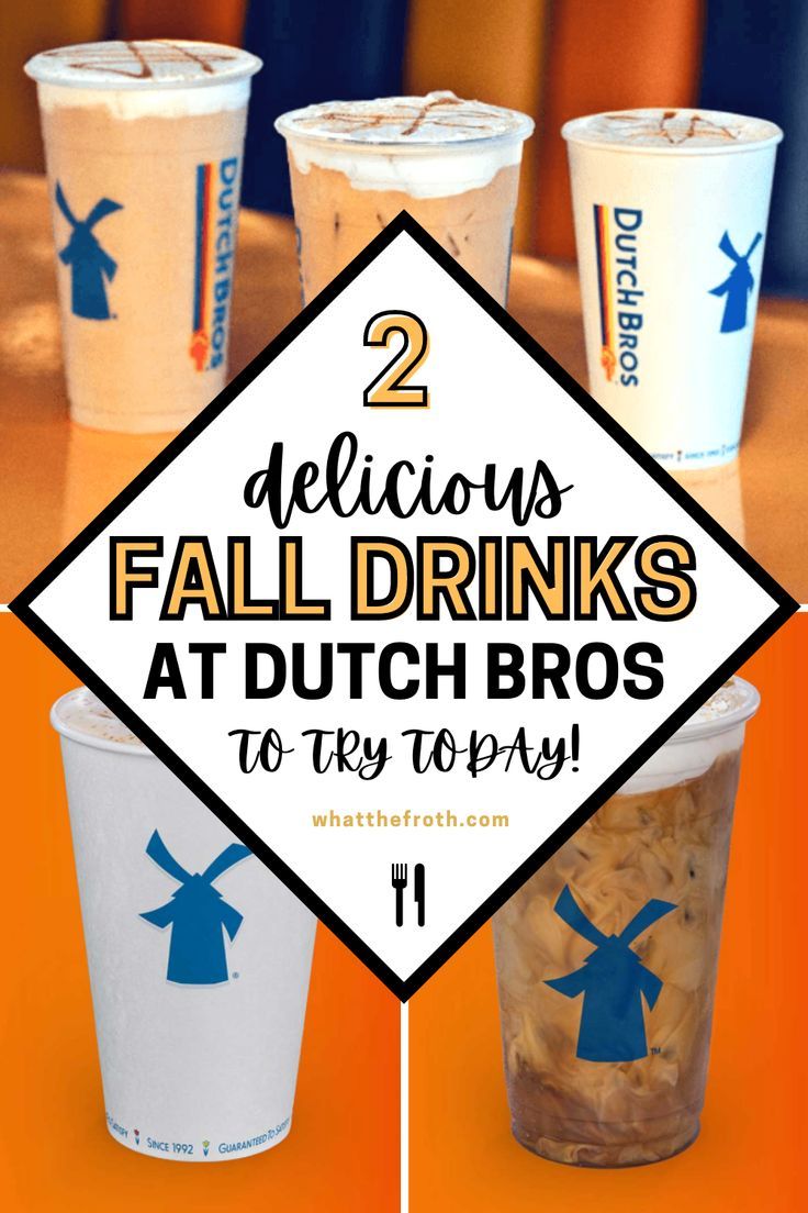 three different drinks in plastic cups with the words 2 delicious fall drinks at dutch bros to try