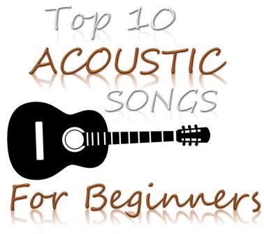 an acoustic guitar with the words top 10 acoustic songs for beginners in brown lettering