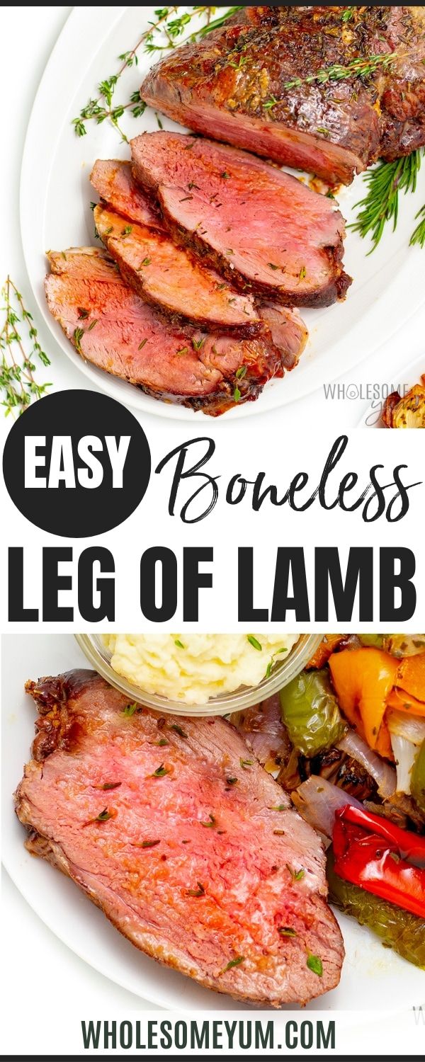 easy boneless leg of lamb with vegetables and herbs on a white plate text overlay says easy boneless leg of lamb