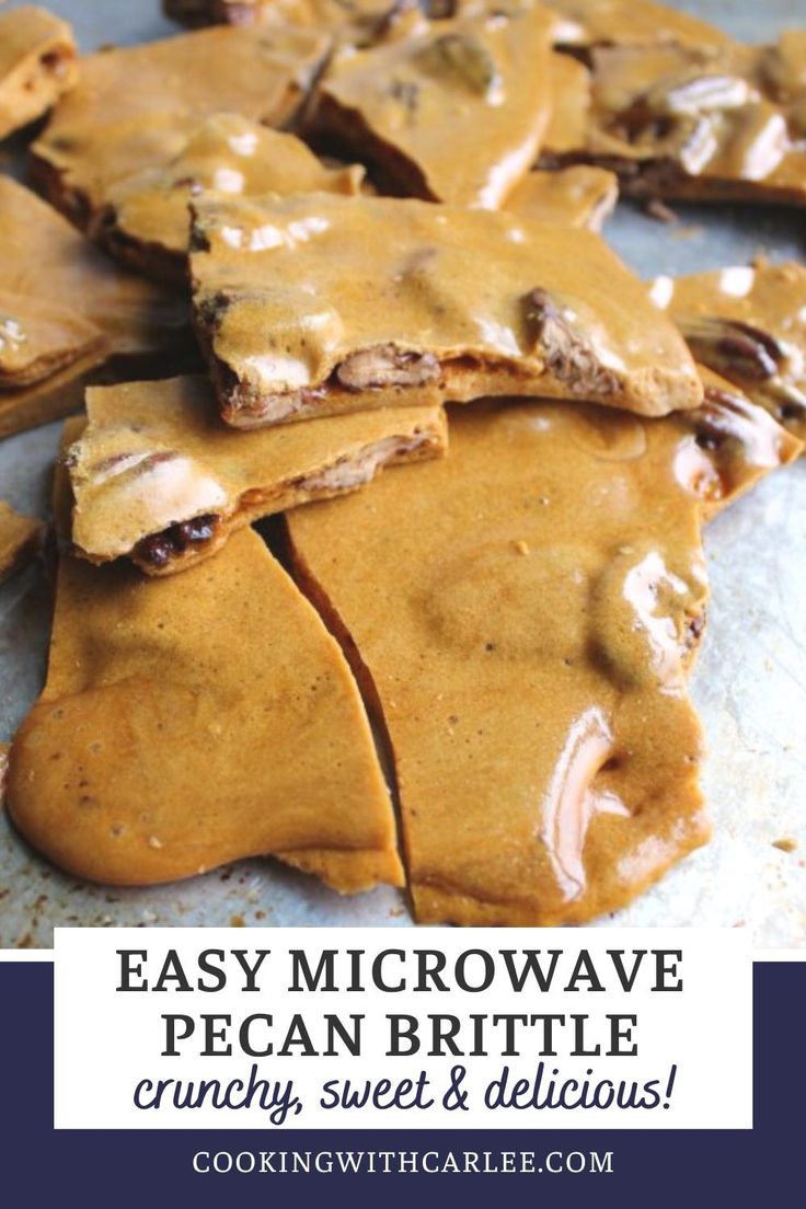 easy microwave pecan brittle recipe with text overlay