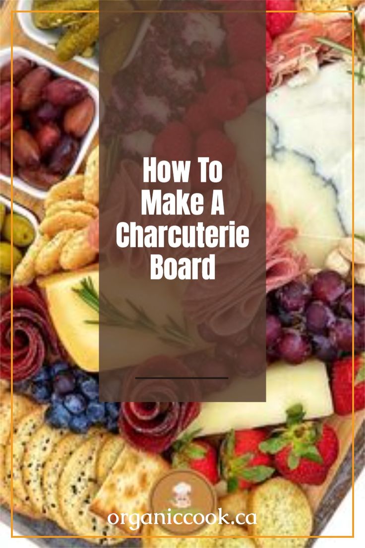 a platter filled with different types of cheeses and crackers next to the words how to make a charcuterie board