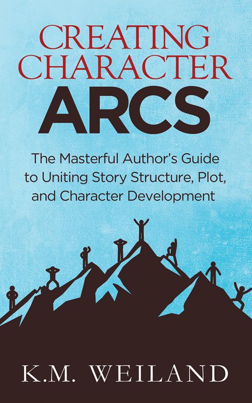 the book cover for creating character arcs by k m weiland, with an image of