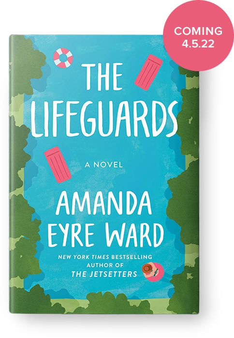 the book cover for the lifeguards by amanda eyre ward is shown