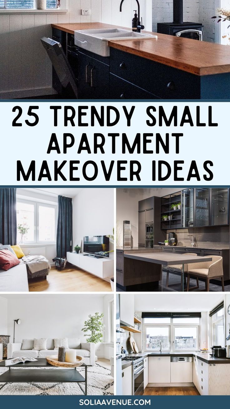 the 25 trendy small apartment makeover ideas are all featured in this collage