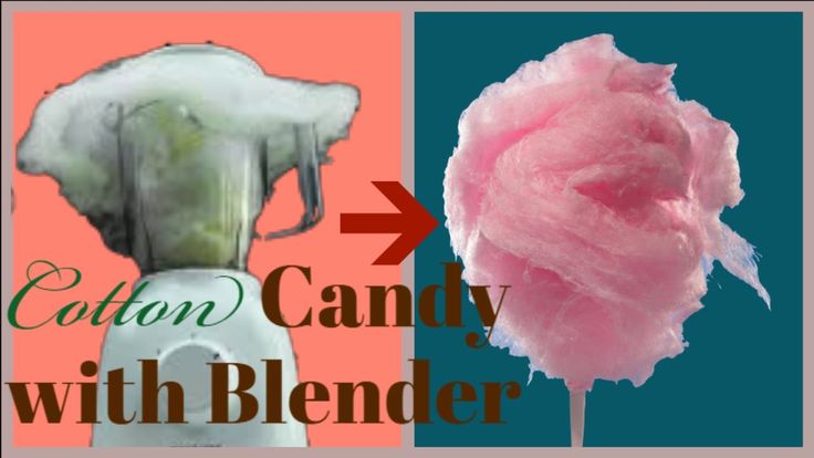 cotton candy in a blender with the words cotton candy with blender