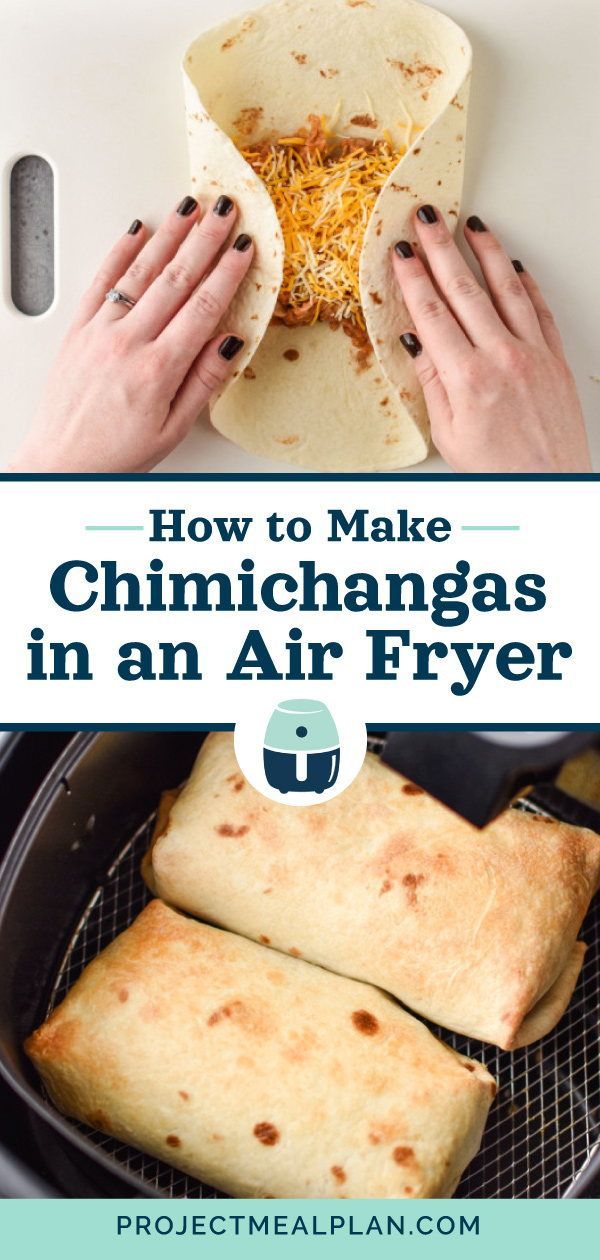 how to make chimichangas in an air fryer with text overlay