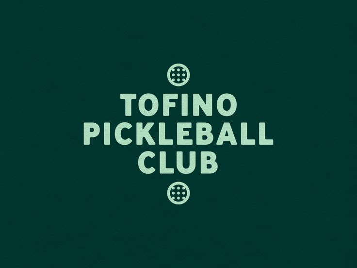 the words tofino pickleball club are in green letters on a black background