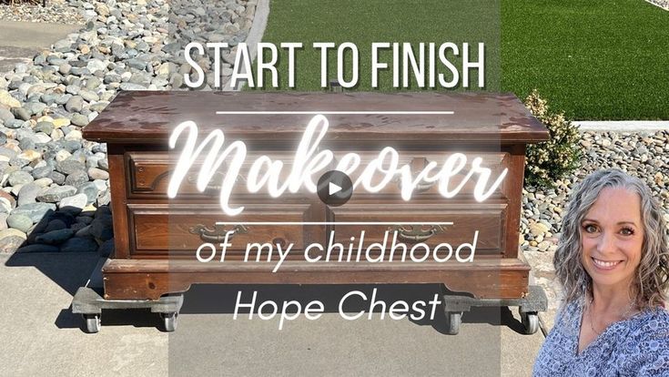 a woman standing in front of a trunk with the words makeover of my childhood hope chest