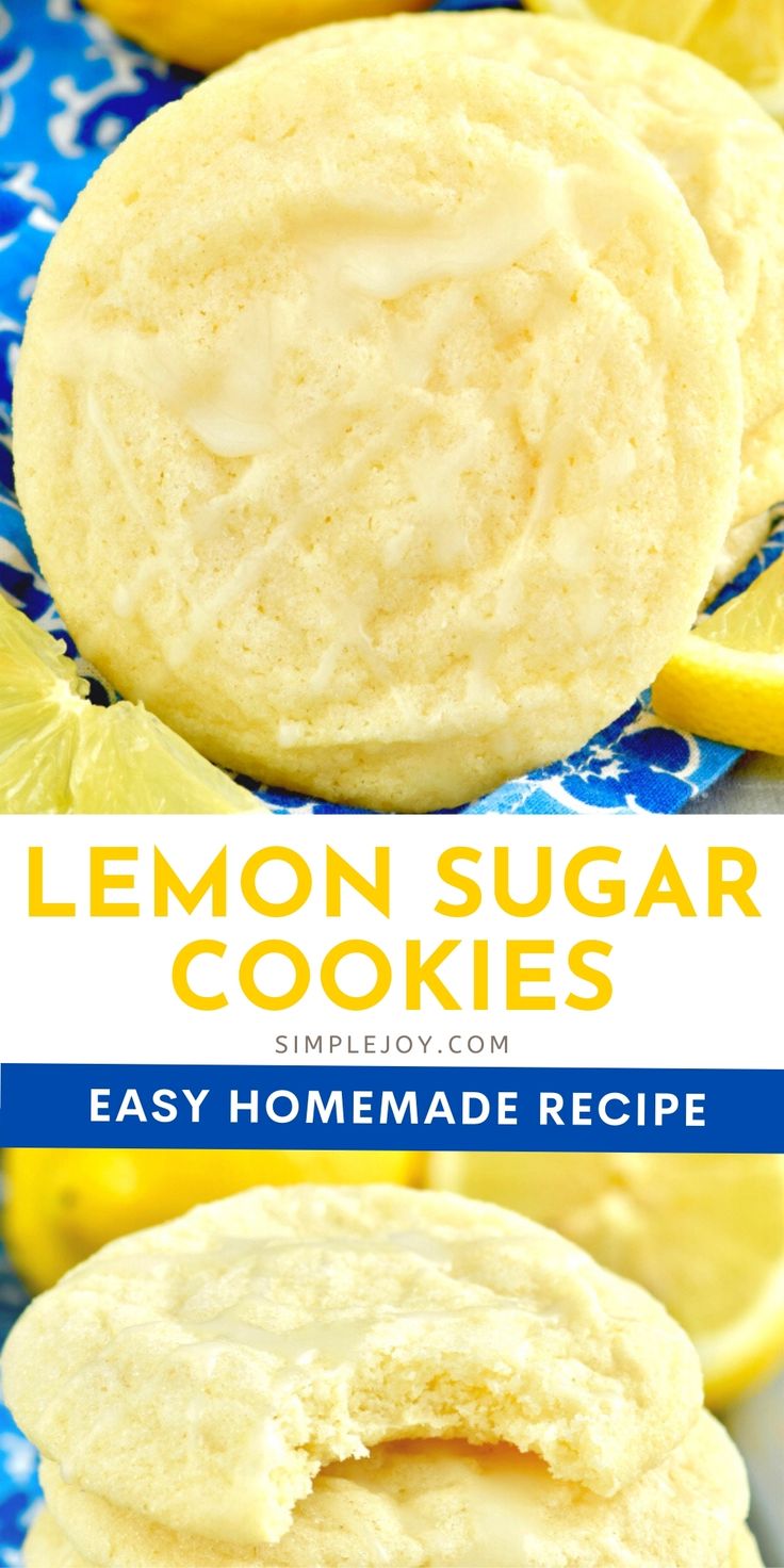 lemon sugar cookies on a blue and white plate with lemons in the background text reads easy homemade recipe