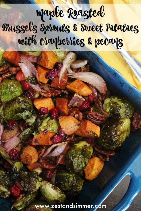 brussel sprouts and sweet potatoes with cranberries and pecans