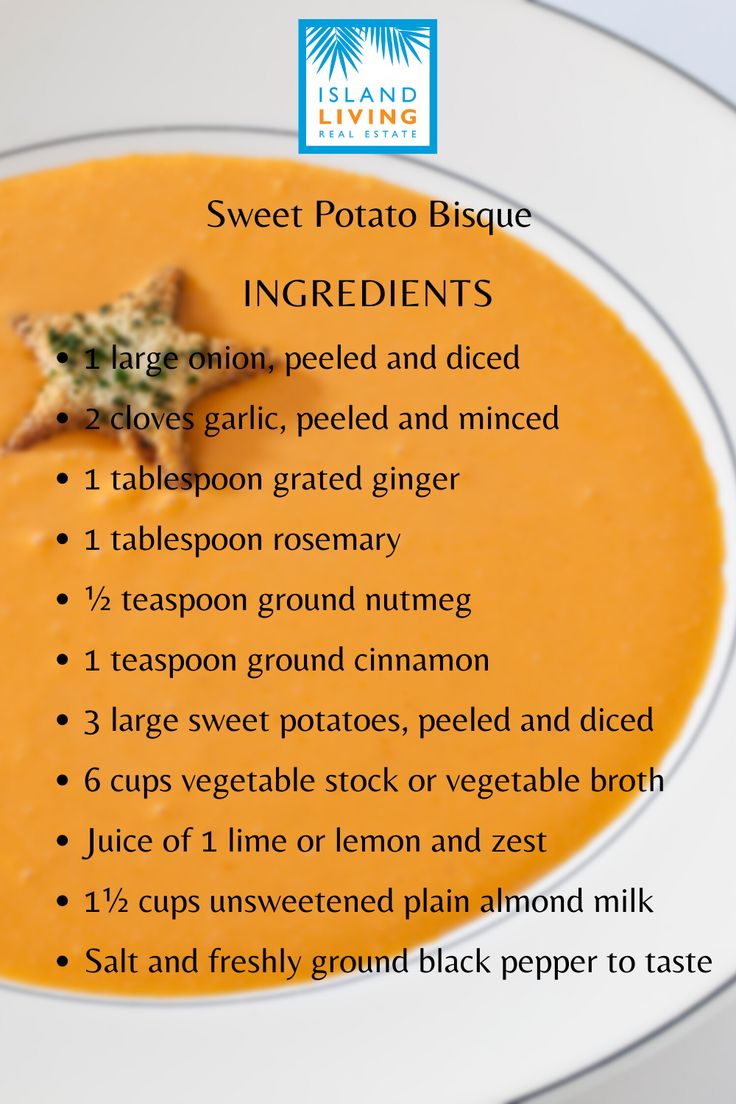 a bowl of carrot soup with ingredients on the side and text overlay that reads, sweet potato bisque ingredients